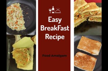 Breakfast Recipe by Food Amalgam | Easy Egg & Bread Breakfast Ideas | How to make Healthy breakfast