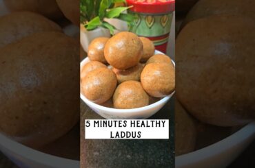 5 Minutes Healthy Laddu Recipe | No Cook laddu recipe #shorts