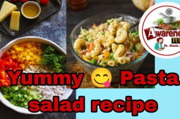 Pasta salad recipe | weight loss salad recipe | Healthy salad recipe