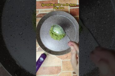 Healthy Breakfast #3 : Green Dosa!! #shorts