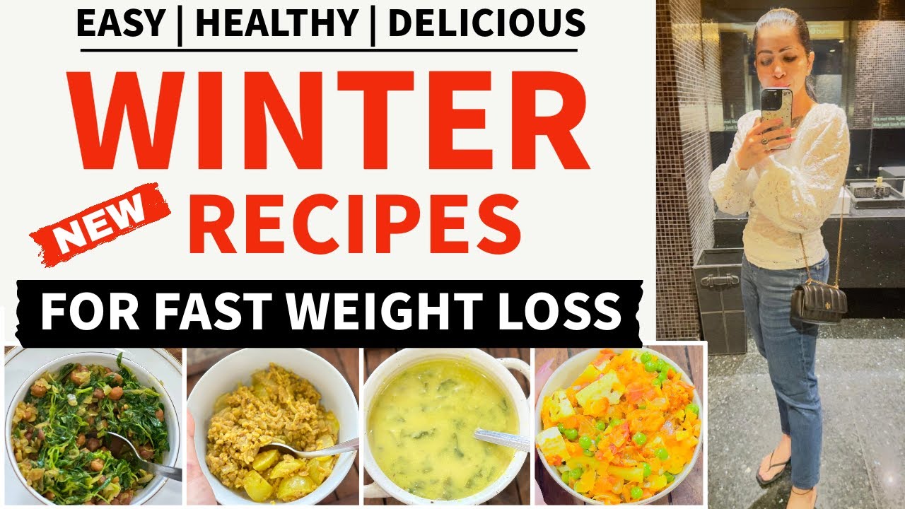 4 Weight Loss Recipes For Winter | Diet Recipes | How To Lose Weight Fast In Hindi | Fat to Fab 4 Weight Loss Recipes For Winter | Diet Recipes | How To Lose Weight Fast In Hindi | Fat to Fab