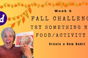 Weight Loss Challenge  | Try a New Food and or Try a  New Activity | Try something New #challenge