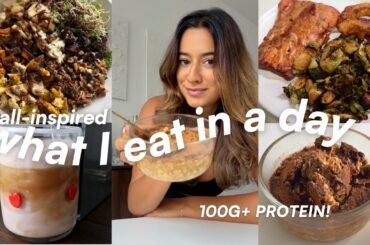 WHAT I EAT IN A DAY: *FALL INSPIRED* RECIPES | 100G PROTEIN+