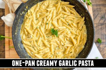 The HEALTHIEST Creamy Garlic Pasta | Easy ONE-PAN 20 Minute Recipe