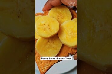 Energize Your Mornings with Peanut Butter and Banana Toast! | Healthy Breakfast Ideas #shorts