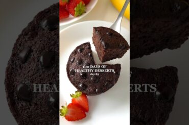 100 DAYS OF HEALTHY DESSERTS - day 89: Healthy Chocolate Cake #healthyrecipes #healthydessert