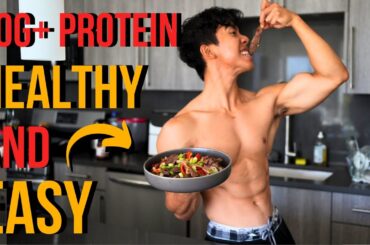 3 Healthy & Easy High Protein & Low Calories Meals for Weight Loss and Building Muscle