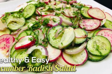 Healthy Cucumber Radish Salad Recipe For Quick Weight Loss! (Must - Try)