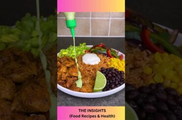 A MUST TRY: How to make a best healthy low calorie Burrito Bowl.