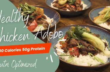 Healthy Chicken Adobo: Low Calorie, High Protein Twist on a Filipino Classic!