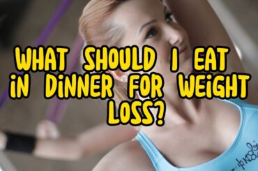 Healthy Dinner Ideas for Weight Loss: Delicious and Nutritious Meals