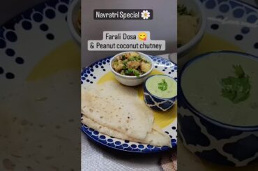 Farali Dosa & Peanut coconut chutney|Healthy recipes for Navratri|#shorts#navratri