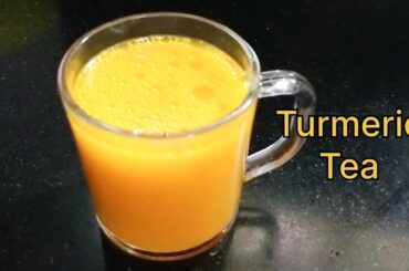 Turmeric Tea For Weight Loss  | Health Drink Recipe @KamalsHomelyRecipes