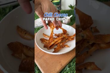 Healthy Non Fried Chilli Cheese Papad Chips ! The ultimate crunchy snack