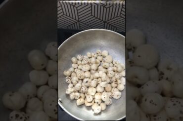 Fox nuts(A Healthy Snack) #food #cook #cooking #indianrecipe #cookingathome #recipe
