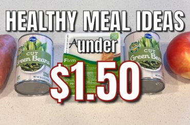 HEALTHY MEAL IDEAS UNDER $1.50 | Cheap Fall Inspired Budget Meals