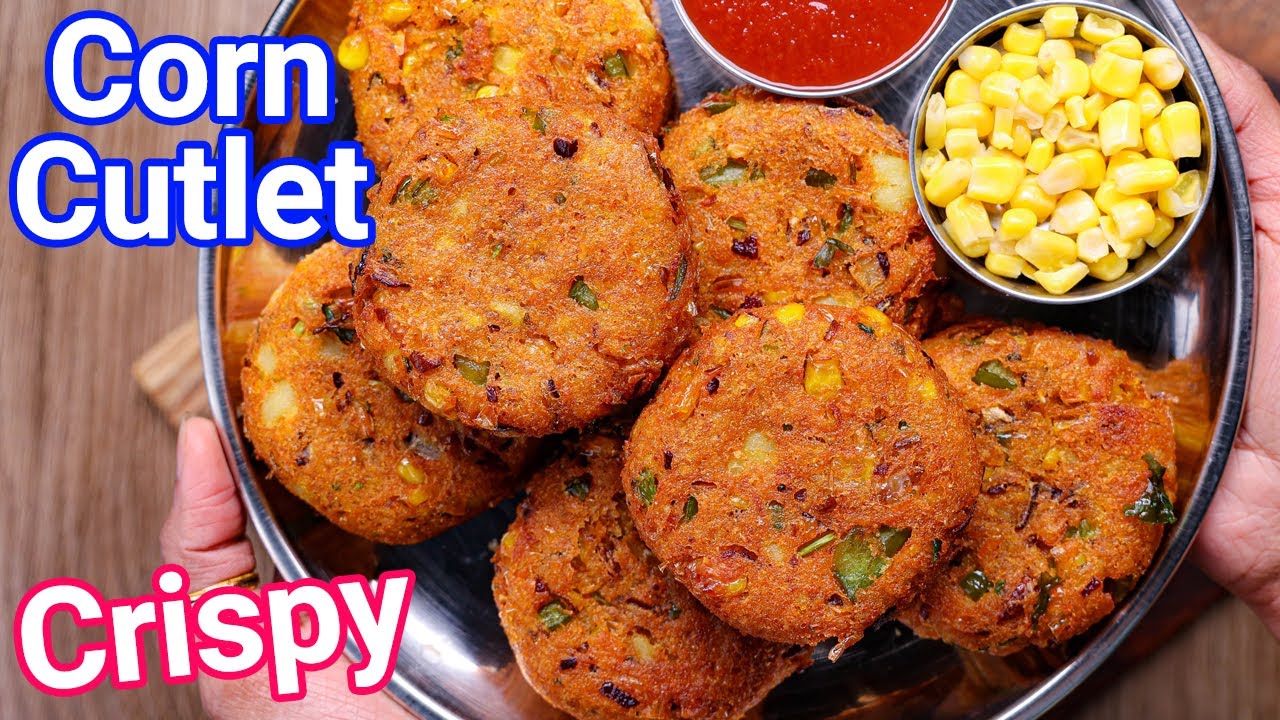 Sweet Corn Cutlet Recipe – Tasty & Healthy Evening Snack | Sweet Corn Kebab Tikki Sweet Corn Cutlet Recipe - Tasty & Healthy Evening Snack | Sweet Corn Kebab Tikki