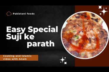 suji ke parathe recipe by Anam#youtubevideo#amazingrecipe#breakfastrecipe#breakfastlunch#viral