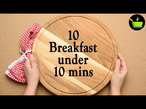 10 Easy 10-Minute Breakfast Recipes | Quick & Easy Breakfast Recipes | Instant Breakfast Recipes 10 Easy 10-Minute Breakfast Recipes | Quick & Easy Breakfast Recipes | Instant Breakfast Recipes