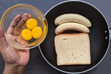 Just Add Eggs With Bananas & Bread Its So Delicious | Simple Breakfast Recipe | Cheap & Tasty Snacks