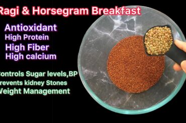 High Protein Breakfast Recipe Using Ragi and Horse gram | Healthy Breakfast Recipe | Weightloss
