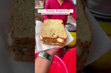 Most healthy breakfast  butter with bread #viralvideo #viralfood #streetfood #shorts #youtubeshorts