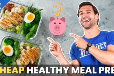 CHEAP Weight Loss Meal Prep (How To Eat Healthy On a Budget)