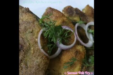 Surmai Fish Fry || Sea food recipes | #Healthy Kitchen @GauriDs