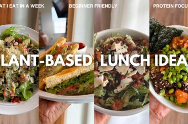 What I Eat In A Week For Lunch | Plant-Based Vegan | Healthy, Easy,  & Beginner-Friendly Lunch Ideas
