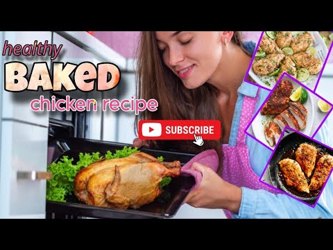 healthy baked chicken recipe | baked chicken recipes | high protein meals healthy baked chicken recipe | baked chicken recipes | high protein meals