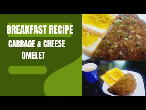 cabbage & cheese omelette | Healthy breakfast recipe| In Saara Style | easy & healthy cooking cabbage & cheese omelette | Healthy breakfast recipe| In Saara Style | easy & healthy cooking