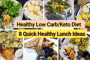 8 Healthy lunch ideas | Fat loss Diet Routine | How to prep easy healthy meal | Healthy fixes