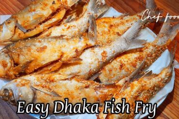 Easy Dhaka Fish Fry Simple and easy method recipe by CHEF FOODIE
