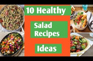 10 Healthy Salads to Eat This Month!! Healthy recipes @the healthy life with Hira.