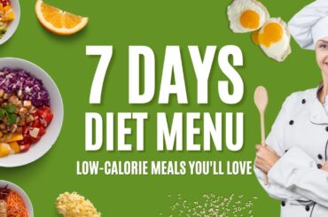 DELICIOUS 7-DAY DIET: LOW-CALORIE MEALS YOU'LL LOVE | HEALTHY FRIENDS | BESTIE