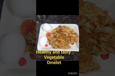 Yummy Veggie Omelet recipe#viral #food #homemade #trending #diet #weightloss #shorts #healthy