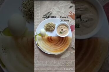 Healthy breakfast #1 sprouts +egg+ dosa+peanut chutney| kidz360#weightloss  #cooking #health#diet
