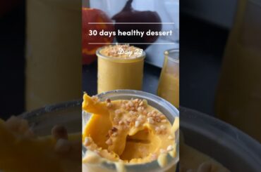 Day 23 - pumpkin mousse dessert recipe- 30 days healthy dessert recipes challenge #short