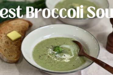 Quick and Easy Broccoli Soup Recipe You've Been Missing