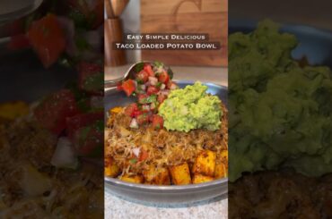 Taco Loaded Potato Bowl