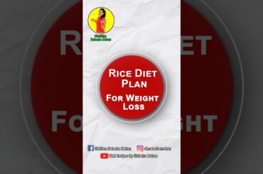 RICE DIET PLAN FOR WEIGHT LOSS ! #dietplan #riceforweightloss #weightloss #healthyfood #easyrecipe