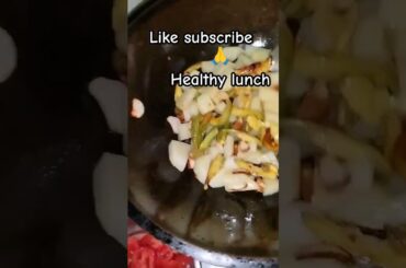 chatpta healthy lunch#breakfast #dinnerrecipe  #deliciousfood #esycooking #esyrecipe# lunchbox