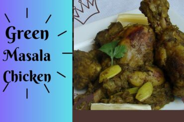 Hara Masala Chicken Karahi |Chicken Hariyali (Green Chicken) quick easy Recipe by Noreen's Kitchen