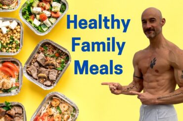 Healthy Family Meals When Life Is Busy