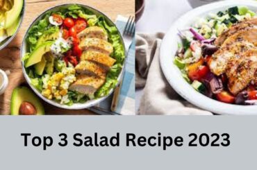 Top 3 Healthy Salad Recipes | Healthy Salad Recipes | Best Salad Recipes