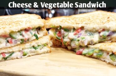 Cheese Vegetable Sandwich On Tawa in 5 Minutes | 5 Minutes Breakfast Recipe | Quick & Easy Sandwich