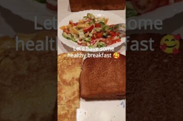 HEALTH IS WEALTH | LET'S HAVE SOME HEALTHY BREAKFAST | #shorts #breakfast #health #healthy