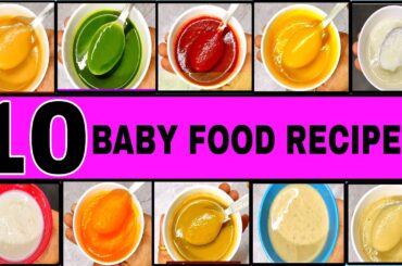 Baby Food Recipes For 6 Months To 12 Months | 10 Baby Food | Healthy Food Bites