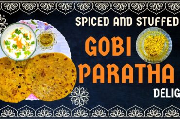 Gobi Paratha: A Delicious and Healthy Indian Dish#cooking #healthy #food #chapati #recipe #like