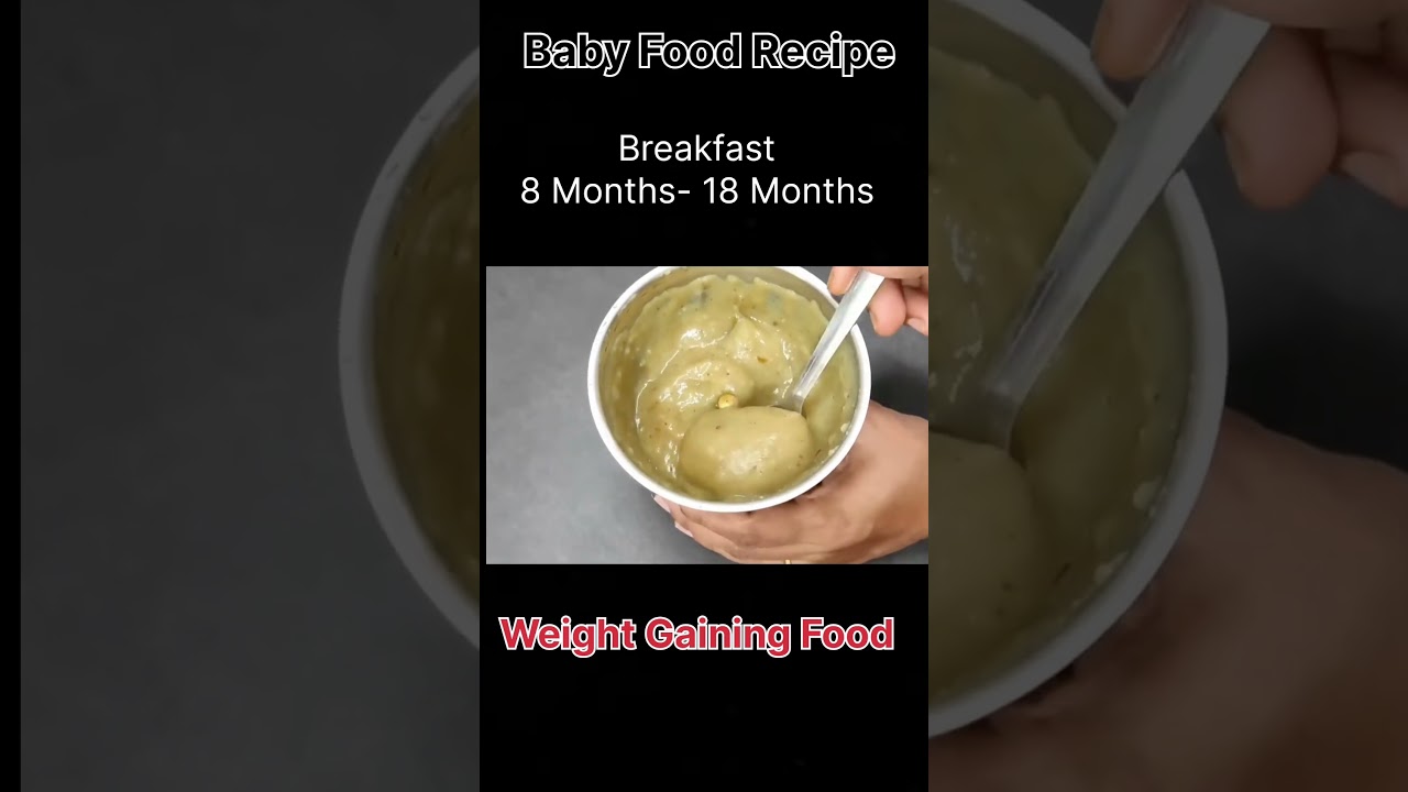 Baby food recipe | Healthy food|Breakfast recipe| Weight gaining food Baby food recipe | Healthy food|Breakfast recipe| Weight gaining food